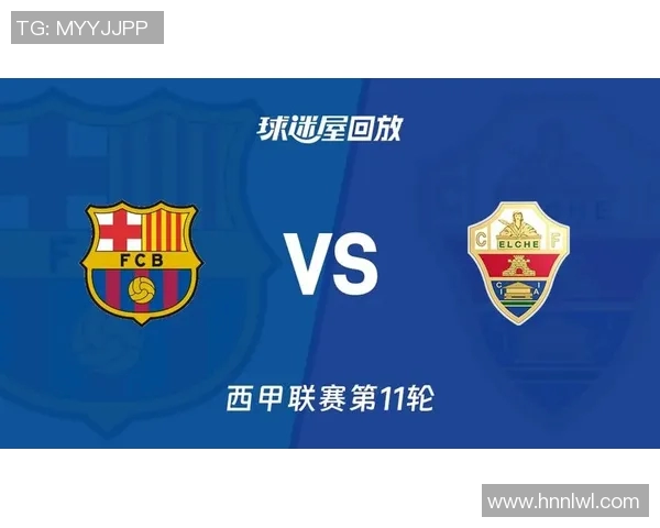 埃瓦尔对巴萨精彩比赛录像回放分析与精彩瞬间解读 埃瓦尔对巴萨精彩比赛录像回放分析与精彩瞬间解读