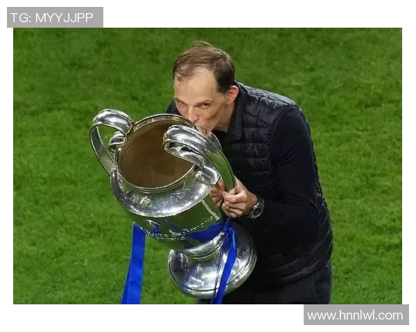 图赫尔或将接管曼联欧冠三冠教头有望取代滕哈赫